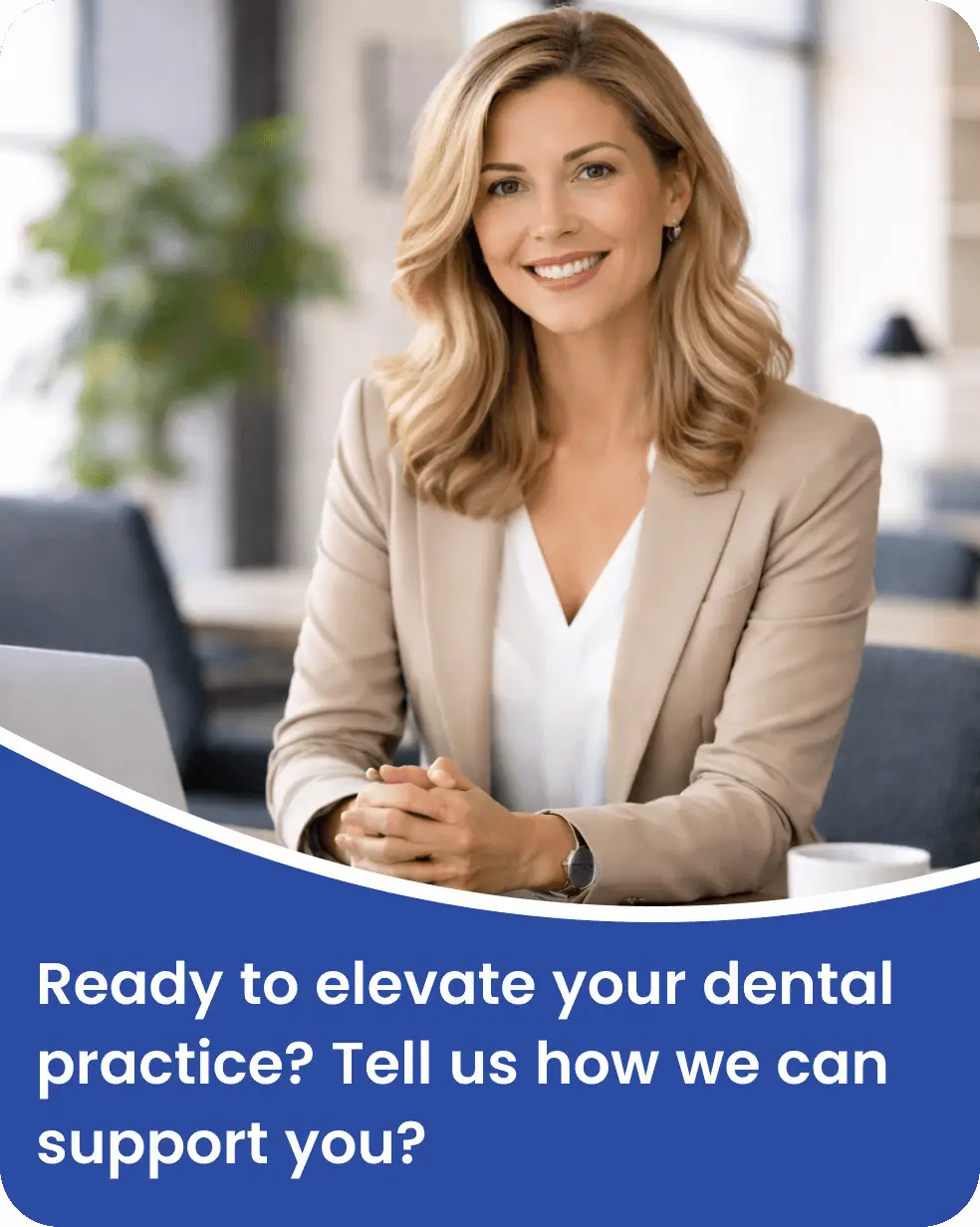 Ready to elevate your dental practice?